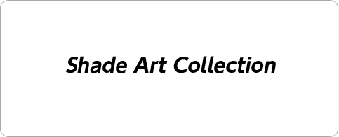 Shade Art Collection